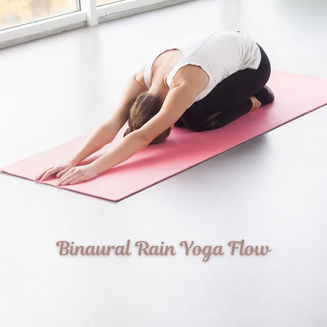 Binaural Rain Yoga Flow