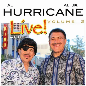 Live At the Kimo, Vol. 2 by Al Hurricane, Jr.