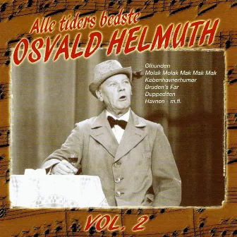 Alle tiders bedste Osvald Helmuth vol. 2 by Osvald Helmuth