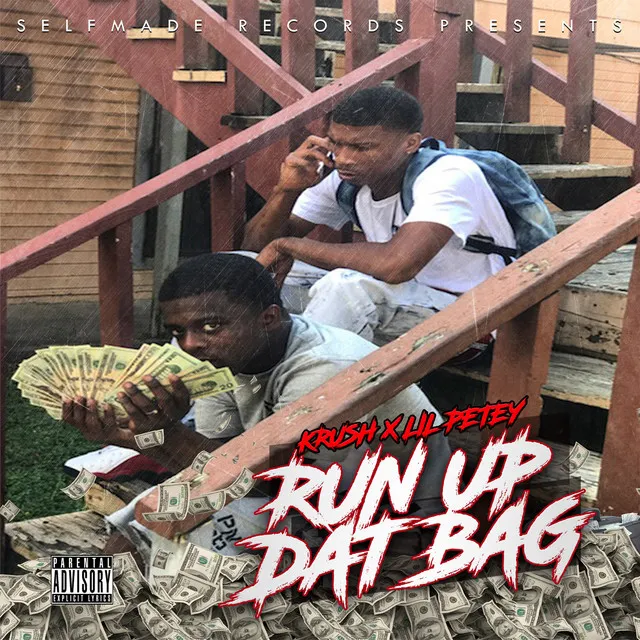 Run up Dat Bag (feat. Lil Petey)