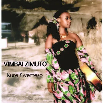 Kure Kwemeso by Vimbai Zimuto