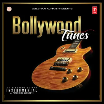 Bollywood Tunes by Pinkoo Joseph