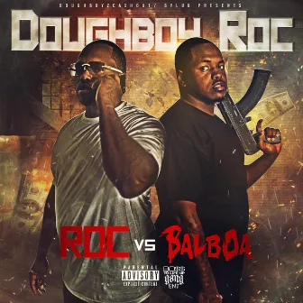 Roc Vs Balboa by Doughboy Roc