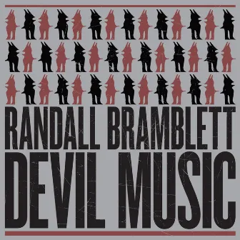 Devil Music by Randall Bramblett