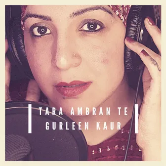 Tara Ambran Te by Gurleen Kaur