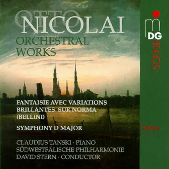 Nicolai: Orchestral Works, Vol. 1 by David Stern