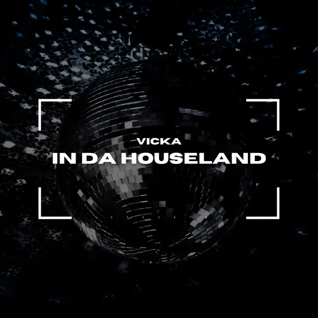 In Da Houseland - Extended Mix