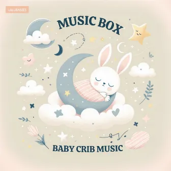 Music Box Baby Crib Music by Lulubabies