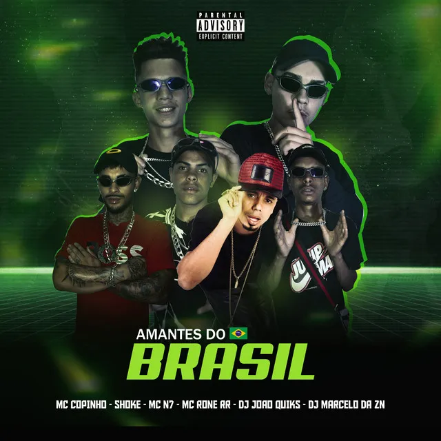 Amantes do Brasil (feat. MC N7, Mc Copinho & Mc Rone rr)