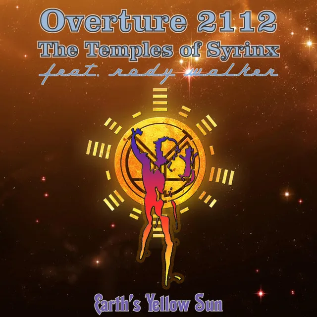 Overture 2112/The Temples of Syrinx