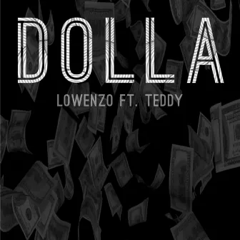 Dolla by Low Enzo