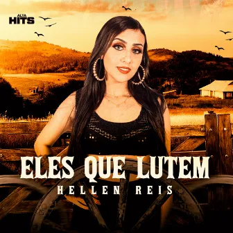 Eles Que Lutem by Hellen Reis