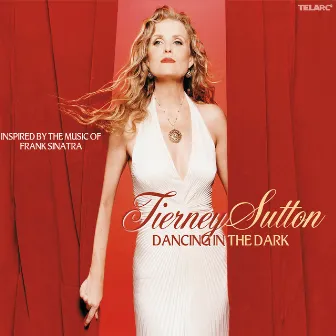 Dancing In The Dark by Tierney Sutton