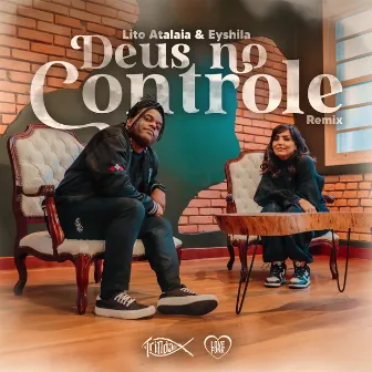 Deus no Controle - Remix by Trindade Records