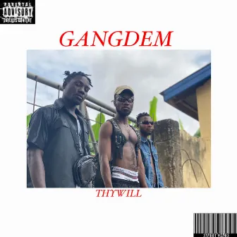 Gangdem by Thywill