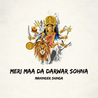 Meri Maa Da Darwar Sohna by Maninder Shinda