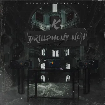 Drillphony No.1 by Kayman