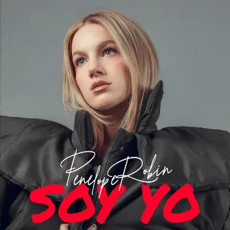 SOY YO by Penelope Robin