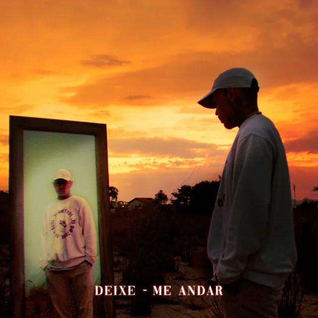 Deixe-Me Andar