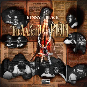 This Wasn't The Plan by Kenny Black