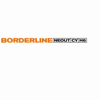 BORDERLINE by Recklessboise