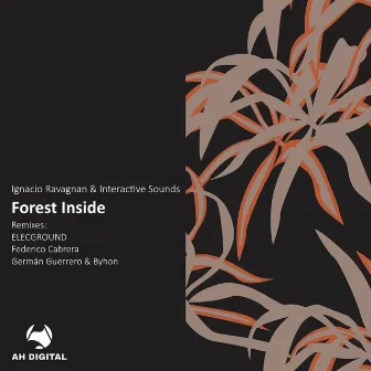 Forest Inside (Federico Cabrera Remix) by Ignacio Ravagnan