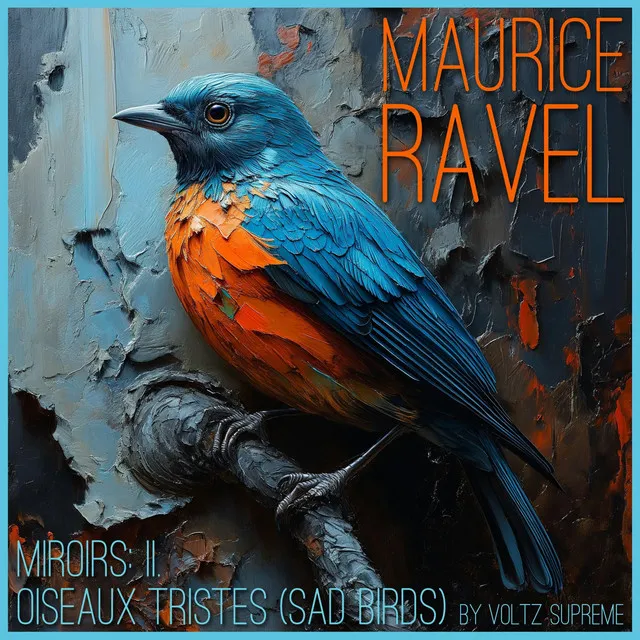 Miroirs: II. Oiseaux tristes (Sad Birds) - for Classical Synthesizer & Piano