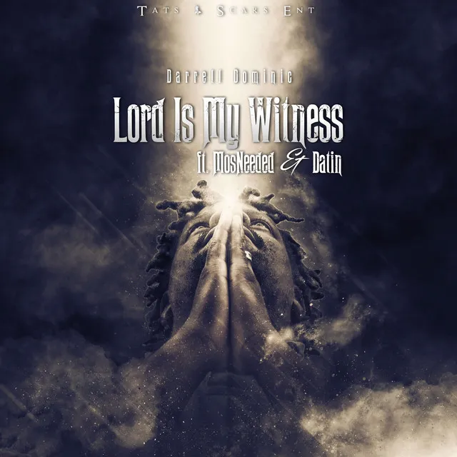 Lord Is My Witness