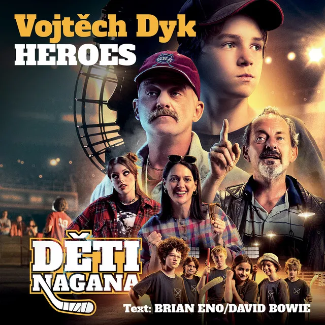 Heroes (píseň z filmu Děti Nagana)