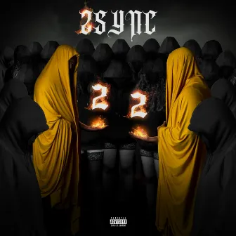 22 by 2sync