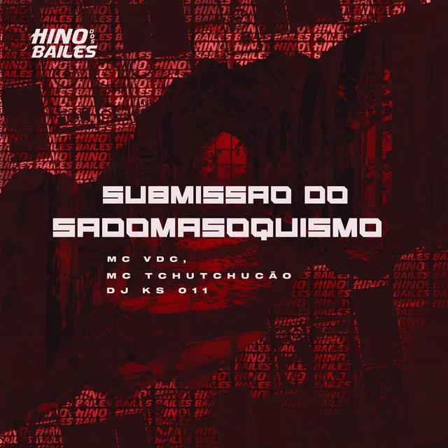 Submissão do Sadomasoquismo