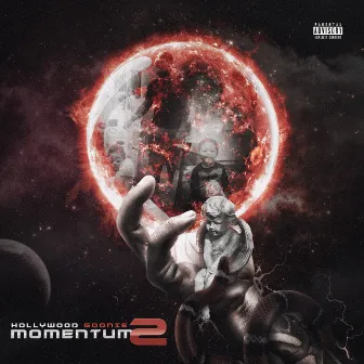 Momentum 2 by Hollywood Goonie