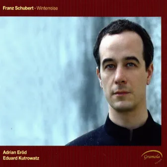 Schubert: Winterreise by Adrian Eröd