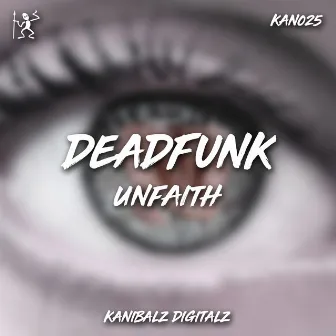 Unfaith by Deadfunk