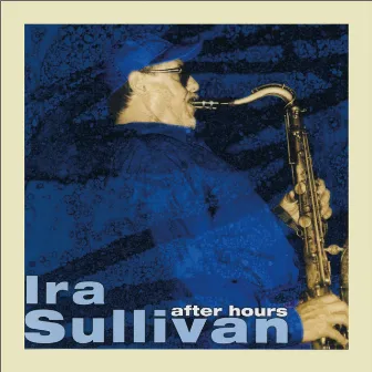 After Hours, Vol. 5 by Ira Sullivan