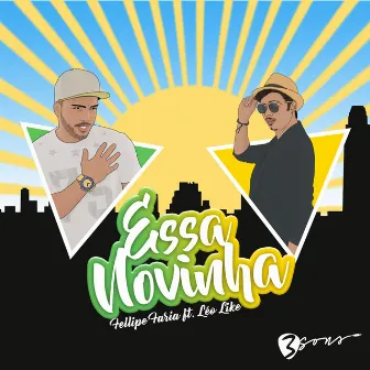 Essa Novinha by Fellipe Faria