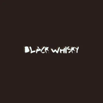 Black Whiskey by Elijah Blake