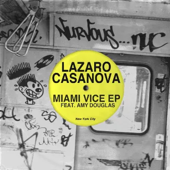 Miami Vice EP feat. Amy Douglas by Lazaro Casanova