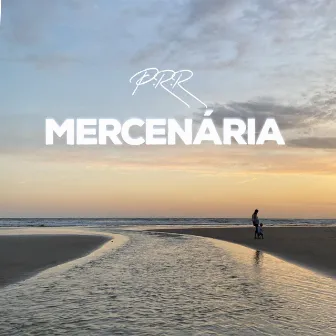 Mercenária by P.R.R Mc