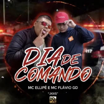 Dia de Comando by JXX$