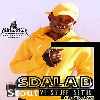 Stout Yi Stuff Sethu by Sdala B