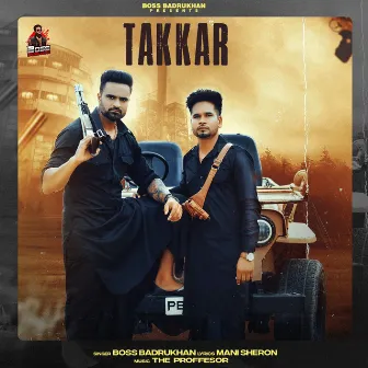 Takkar by Mani Sheron