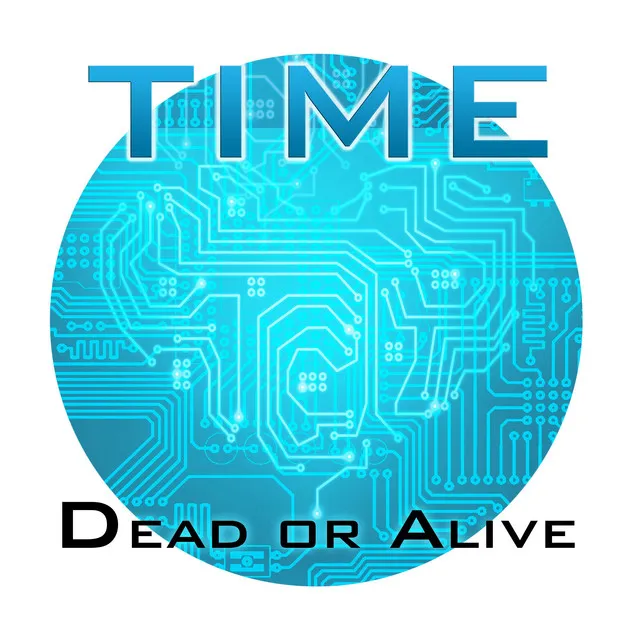 Dead or Alive