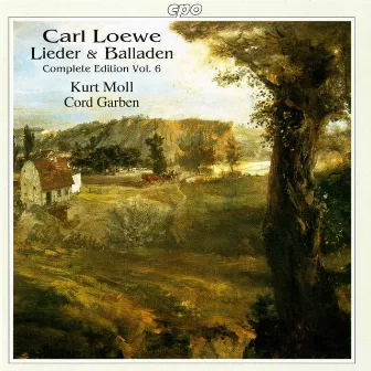 Loewe: Lieder & Balladen (Complete Edition, Vol. 6) by Carl Loewe