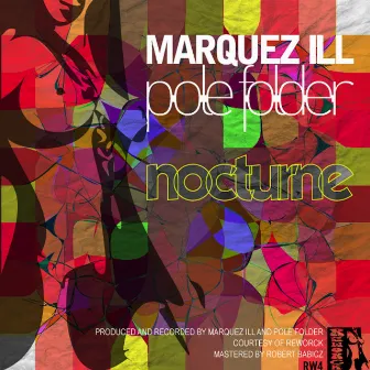 Nocturne by Marquez Ill