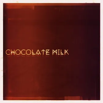 Chocolate Milk by Fixional Cities