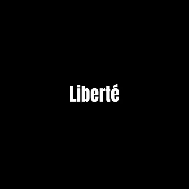 Liberté