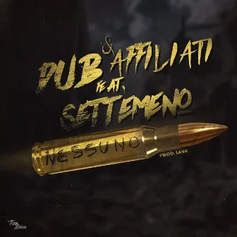 Nessuno by DUB&Affiliati