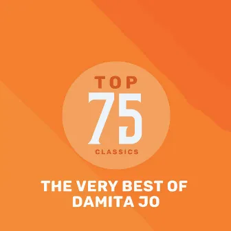 Top 75 Classics - The Very Best of Damita Jo by Damita Jo