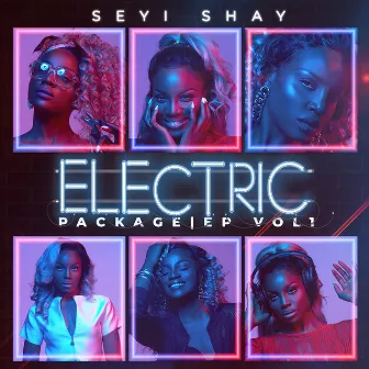 Electric Package EP Vol.1 by Seyi Shay